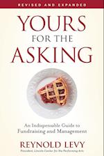 Yours for the Asking – An Indispensable Guide to ndraising and Management, Revised and Expanded