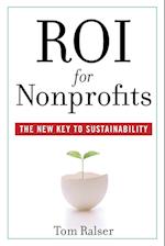 ROI For Nonprofits – The New Key to Sustainability  (PBC)