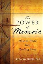 The Power of Memoir – How to Write Your Healing Story