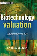 Biotechnology Valuation – An Introductory Guide