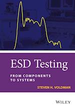 ESD Testing – From Components to Systems