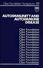 Autoimmunity and Autoimmune Disease