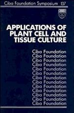 Applications of Plant Cell and Tissue Culture