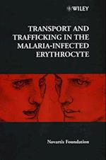 Transport and Trafficking in the Malaria-Infected Erythrocyte