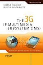 The 3G IP Multimedia Subsystem (IMS) – Merging the  Internet and the Cellular Worlds 3e