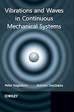 Vibrations and Waves In Continuous Mechanical Systems