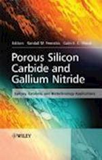 Porous Silicon Carbide and Gallium Nitride – Epitaxy, Catalysis and Biotechnology Applications