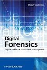 Digital Forensics – Digital Evidence in Criminal Investigations