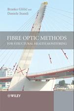 Fibre Optic Methods for Structural Health Monitoring