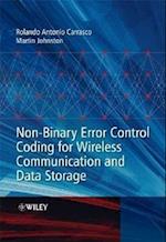 Non–Binary Error Control Coding for Wireless Communication and Data Storage