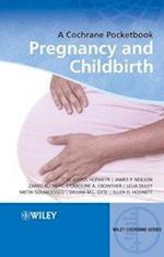 A Cochrane Guide to Pregnancy and Childbirth