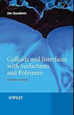 Colloids and Interfaces with Surfactants and Polymers 2e