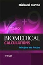 Biomedical Calculations – Principles and Practice