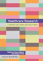 Healthcare Research – A Textbook for Students and Practitioners