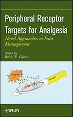 Peripheral Receptor Targets for Analgesia