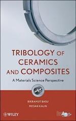 Tribology of Ceramics and Composites – A Materials Science Perspective