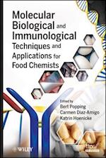 Molecular Biological and Immunological Techniques and Applications for Food Chemists