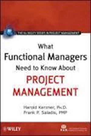 What Functional Managers Need to Know About Project Management