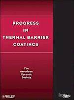 Progress in Thermal Barrier Coatings