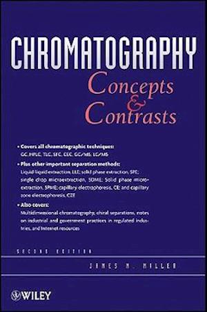 Chromatography – Concepts and Contrasts 2e