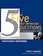 The Five Most Important Questions Self–Assessment Tool – Participant Workbook 3e