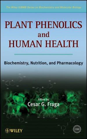 Plant Phenolics and Human Health
