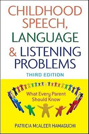 Childhood Speech, Language, and Listening Problems