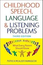 Childhood Speech, Language, and Listening Problems