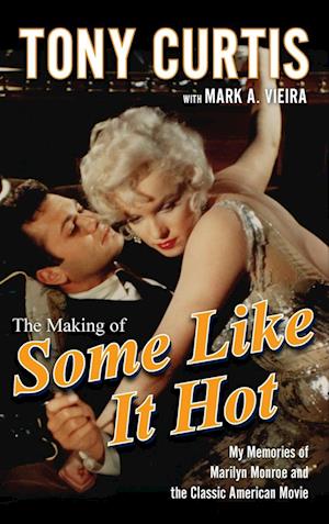 Making of Some Like It Hot