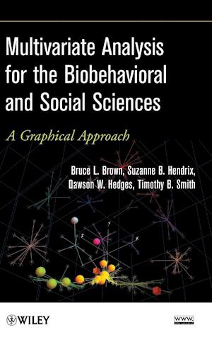 Multivariate Analysis for the Biobehavioral and Social Sciences – A Graphical Approach