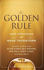 The Golden Rule – Safe Strategies of Sage Investors