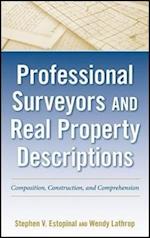 Professional Surveyors and Real Property Descriptions – Composition Construction and Comprehension
