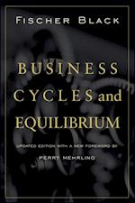 Business Cycles and Equilibrium