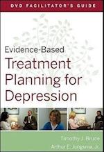 Evidence–Based Treatment Planning for Depression DVD Facilitator's Guide
