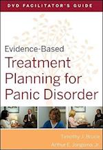 Evidence-Based Treatment Planning for Panic Disorder, DVD Facilitator's Guide