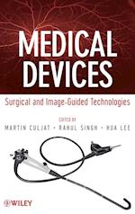 Medical Devices – Surgical and Image–Guided Technologies