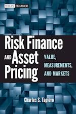 Risk Finance and Asset Pricing – Value, Measurements, and Markets