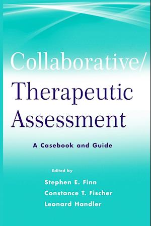 Collaborative / Therapeutic Assessment