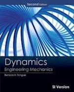Dynamics: Engineering Mechanics, Second Edition SI  Version