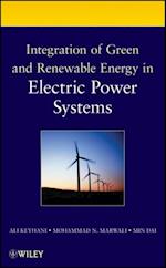 Integration of Green and Renewable Energy in Electric Power Systems