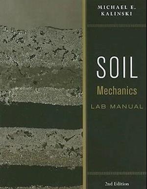 Soil Mechanics Lab Manual 2e