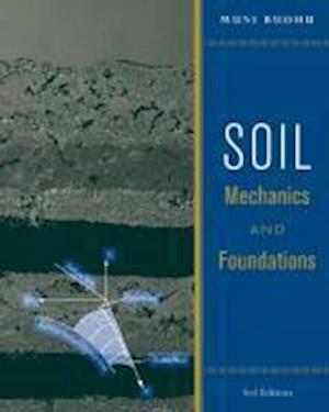Soil Mechanics and Foundations, 3e