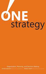 One Strategy – Organization Planning and Decision  Making