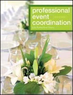 Professional Event Coordination 2e
