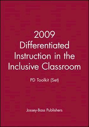 2009 Differentiated Instruction in the Inclusive Classroom: PD Toolkit (Set)