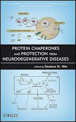 Protein Chaperones and Protection from Neurodegenerative Diseases