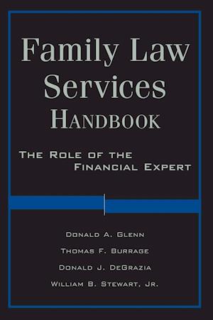 Family Law Services Handbook – The Role of the Financial Expert