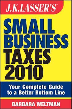J.K. Lasser's Small Business Taxes 2010