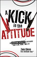 Kick in the Attitude