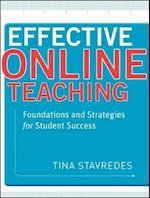 Effective Online Teaching – Foundations and Strategies for Student Success